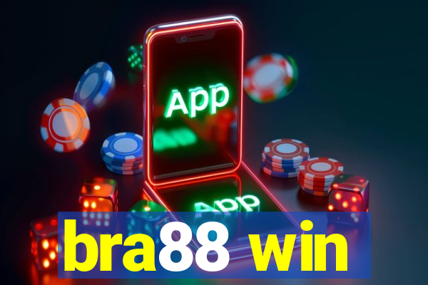 bra88 win